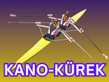 KÜREK ve KANO EĞİTİMİ